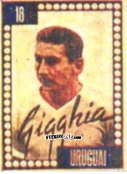 Figurina Alcides Ghiggia - Craques do Campeonato Mundial de Futebol 1950
 n. 18 - A. AMERICANA
