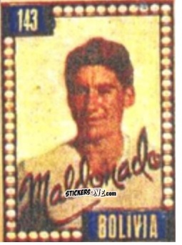 Cromo Benjamín Maldonado - Craques do Campeonato Mundial de Futebol 1950
 n. 143 - A. AMERICANA
