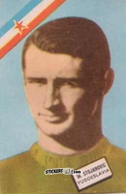 Cromo M. Stojanovic - Campeonato Mundial de Futbol 1962
 n. 189 - DISGRA