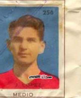 Cromo J. Lopez - Campeonato Mundial de Futbol 1962
 n. 256 - Caramelos