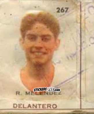 Cromo R. Melendez - Campeonato Mundial de Futbol 1962
 n. 267 - Caramelos