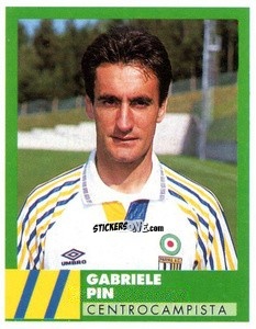 Sticker Gabriele Pin - E Il Calcio 1992-1993 n. 217 - Vallardi