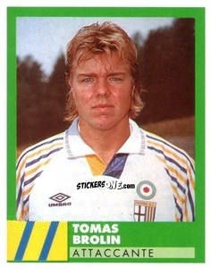 Sticker Tomas Brolin - E Il Calcio 1992-1993 n. 218 - Vallardi