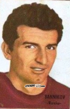 Cromo Bannikov - Campeonato Mundial de Fútbol 1966
 n. 226 - DISGRA
