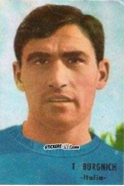 Sticker Burgnich - Campeonato Mundial de Fútbol 1966
 n. 180 - DISGRA