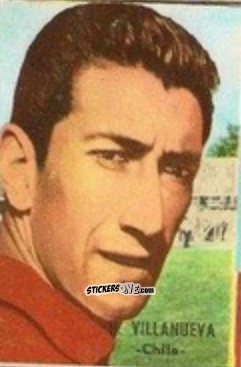 Cromo Villanueva - Campeonato Mundial de Fútbol 1966
 n. 86 - DISGRA