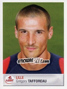 Figurina Grégory Tafforeau - FOOT 2006-2007 n. 128 - Panini