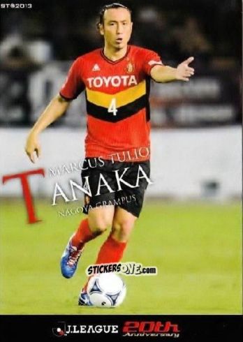 Figurina Marcus Tulio Tanaka - J League Official Trading Cards 2013 n. 105 - NO EDITOR