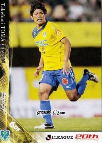 Sticker Takefumi Toma - J League Official Trading Cards 2013 n. 448 - NO EDITOR