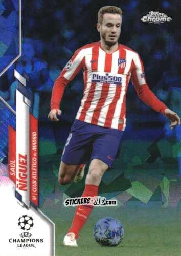 Figurina Saúl Ñíguez - UEFA Champions League Chrome 2019-2020. Sapphire Edition
 n. 38 - Topps
