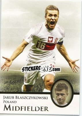 Figurina Jakub Blaszczykowski - World Football UNIQUE 2013 n. 33p - Futera