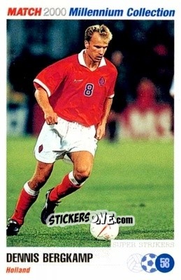 Cromo Dennis Bergkamp - Millennium Collection 2000 n. 58 - MATCH
