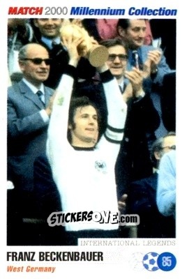 Cromo Franz Beckenbauer - Millennium Collection 2000 n. 85 - MATCH