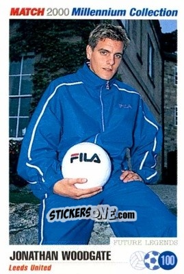 Cromo Jonathan Woodgate - Millennium Collection 2000 n. 100 - MATCH
