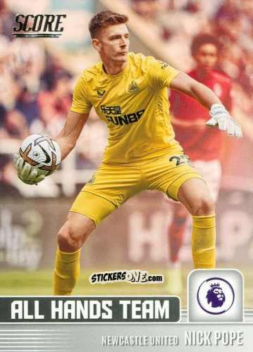 Figurina Nick Pope - Score Premier League 2022-2023 n. AH9 - Panini