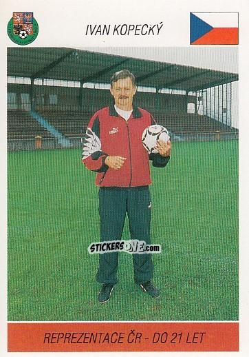 Cromo I. Kopecky - coach - Podzim '94 Ceska Liga 1994-1995 n. 85 - Papyro
