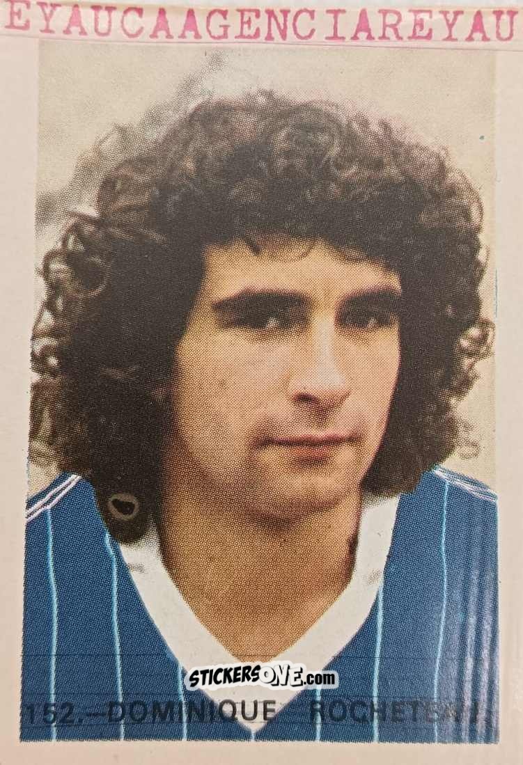 Sticker Dominique Rocheteau - España 82 n. 152 - Reyauca