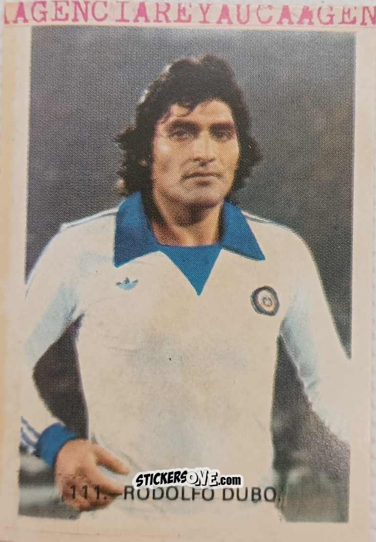 Cromo Rodolfo Dubo - España 82 n. 111 - Reyauca