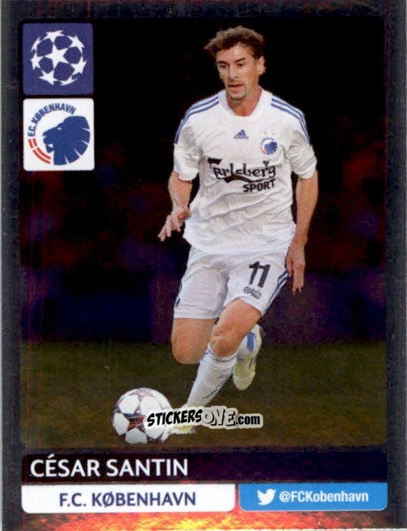 Figurina César Santin - UEFA Champions League 2013-2014 n. 311 - Panini