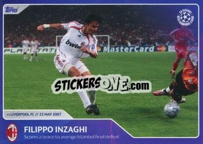 Cromo Filippo Inzaghi - Scores a brace to avenge Istanbul final defeat (23 May 2007) - 30 Seasons UEFA Champions League n. 2 - Topps