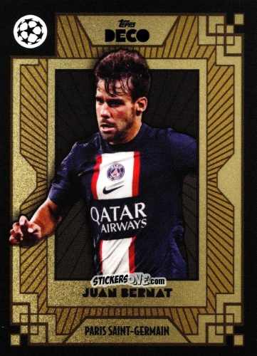 Figurina Juan Bernat - Deco UEFA 2022-2023 n. 40 - Topps