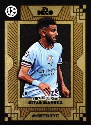 Cromo Riyad Mahrez - Deco UEFA 2022-2023 n. 75 - Topps