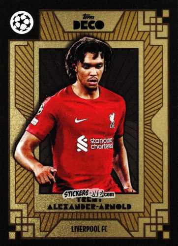 Figurina Trent Alexander-Arnold - Deco UEFA 2022-2023 n. 86 - Topps