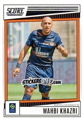 Figurina Wahbi Khazri - Score Ligue 1 2022-2023 n. 120 - Panini