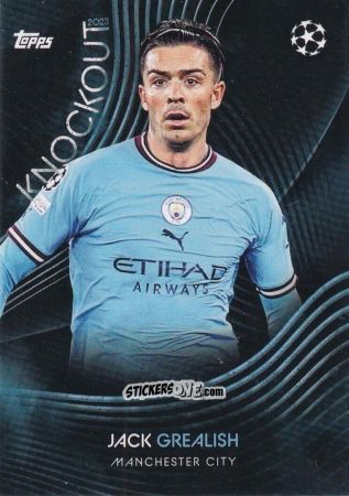 Sticker Jack Grealish - UEFA Champions League Knockout 2022-2023
 n. 12 - Topps