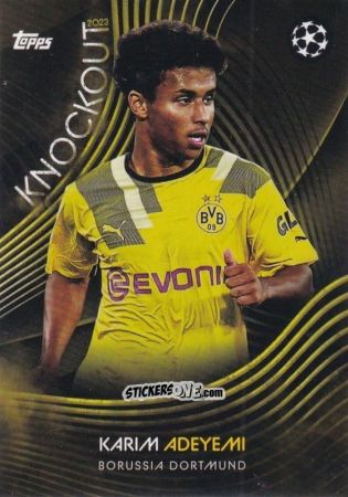 Sticker Karim Adeyemi - UEFA Champions League Knockout 2022-2023
 n. 16 - Topps