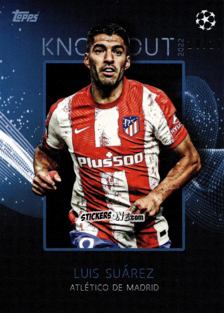 Sticker Luis Suarez - UEFA Champions League Knockout 2021-2022
 n. 25b - Topps