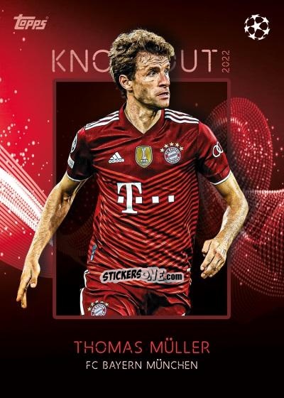 Cromo Thomas Muller - UEFA Champions League Knockout 2021-2022
 n. 44 - Topps
