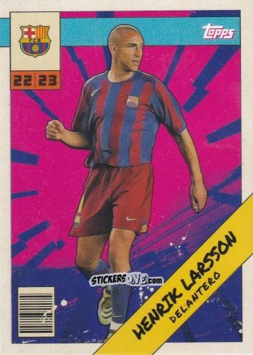 Sticker Henrik Larsson - Fc Barcelona Fan Set 2022-2023 n. BAH-6 - Topps