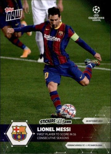 Cromo Lionel Messi - Now Uefa Champions League 2020-2021 n. 1 - Topps