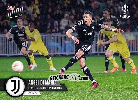 Figurina Angel Di Maria - Now Uefa Europa League & Uefa Europa Conference League 2022-2023 n. 31 - Topps
