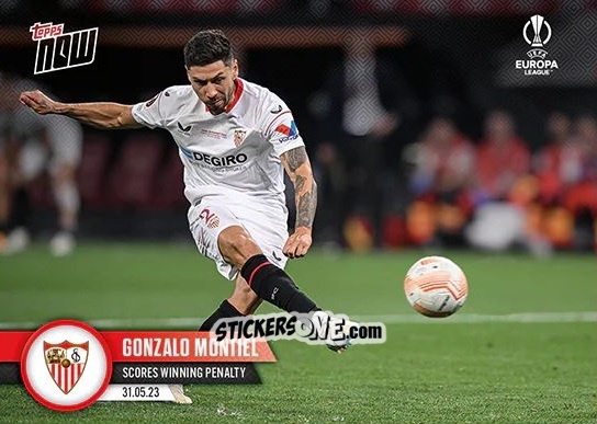 Figurina Gonzalo Montiel - Now Uefa Europa League & Uefa Europa Conference League 2022-2023 n. 55 - Topps