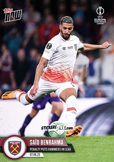 Cromo Said Benrahma - Now Uefa Europa League & Uefa Europa Conference League 2022-2023 n. 60 - Topps