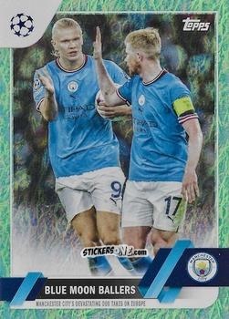 Cromo Blue Moon Ballers Haaland / De Bruyne - UEFA Club Competitions 2022-2023. Jade Edition
 n. 86 - Topps