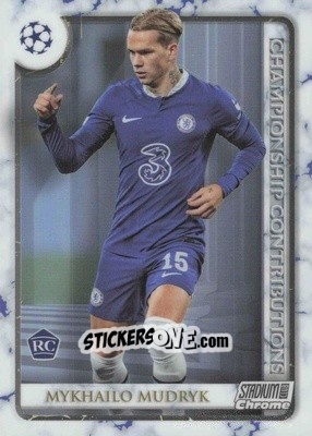 Figurina Mykhailo Mudryk - Stadium Club Chrome UEFA Club Competitions 2022-2023
 n. CC-MM - Topps
