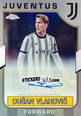 Figurina Dusan Vlahovic - Juventus Chrome 2022-2023
 n. FT-DV - Topps