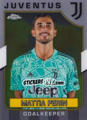 Cromo Mattia Perin - Juventus Chrome 2022-2023
 n. 6 - Topps