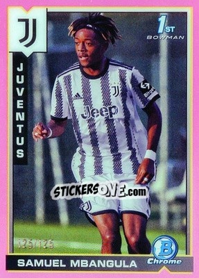 Figurina Samuel Mbangula - Juventus Chrome 2022-2023
 n. 64pi - Topps