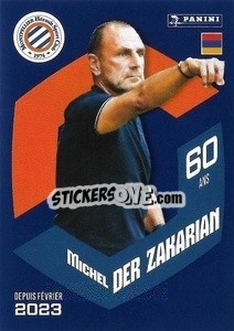 Figurina Michel Der Zakarian (Montpellier) - Foot 2023-2024
 n. 12 - Panini