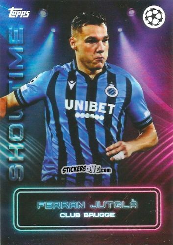 Sticker Ferran Jutglà - Showtime UEFA Club Competitions 2022-2023
 n. 10 - Topps
