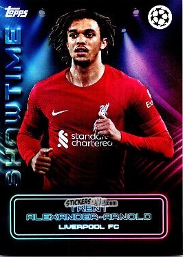 Figurina Trent Alexander-Arnold - Showtime UEFA Club Competitions 2022-2023
 n. 22 - Topps