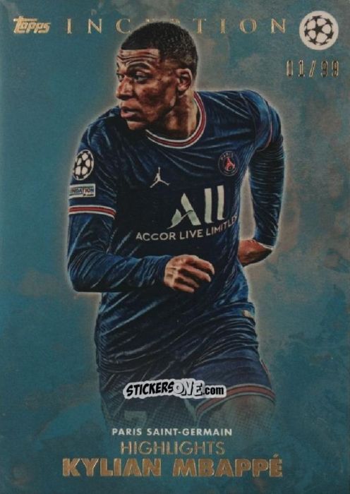Sticker Kylian Mbappé - Inception Uefa Club Competitions 2021-2022 n. 30 - Topps