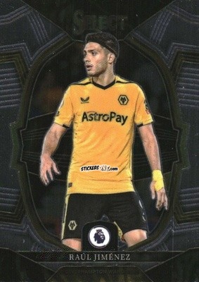 Figurina Raul Jimenez - Select Premier League 2022-2023 n. 97 - Panini