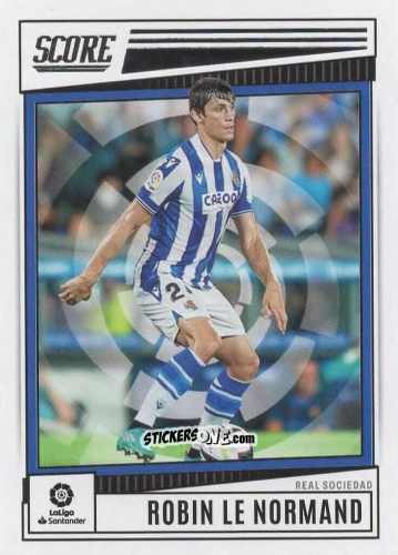 Figurina Robin Le Normand - Score LaLiga 2022-2023
 n. 159 - Panini