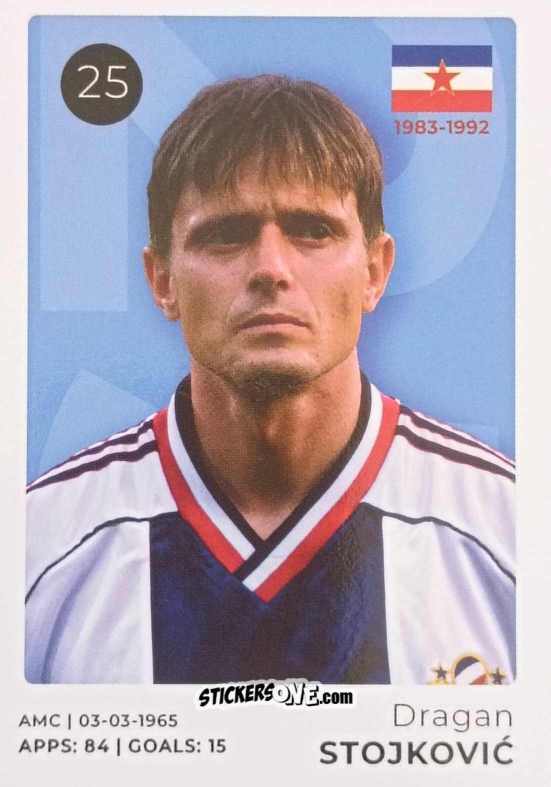 Cromo Dragan Stojković - The Ultimate Collection of the Former National Football Teams
 n. 25 - Stickito