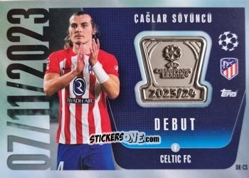 Cromo Çağlar Söyüncü - UEFA Champions League & Europa League 2023-2024. Match Attax Extra
 n. DR-CS - Topps